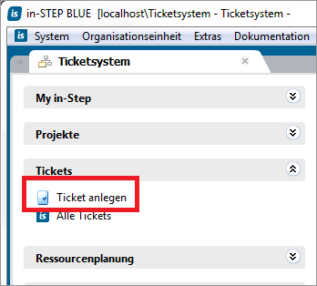 Schritt für Schritt zum in-STEP BLUE Ticketsystem - Neuer Button zum Anlegen der Tickets
