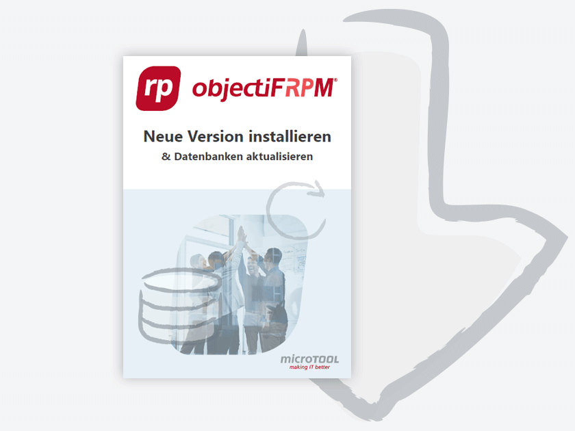 objectiF RPM – Neue Version installieren und Datenbank aktualisieren