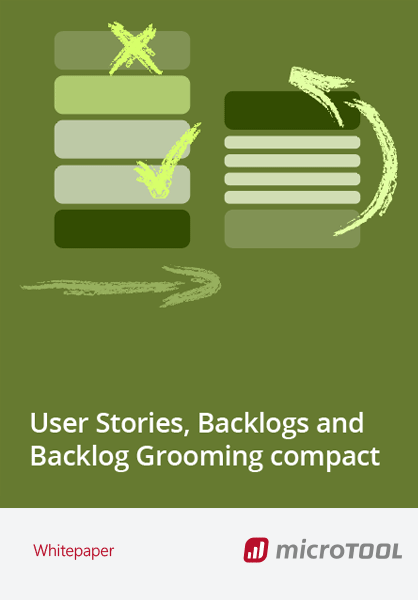 Download Whitepaper User Stories - Backlogs - Backlog Grooming